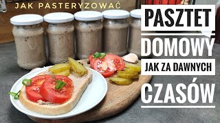 PRZEPIS NA PASZTET DO SŁOIKÓW PASZTET DOMOWY JAK ZA DAWNYCH CZASÓW WĘDLINY DOMOWE  wwwKasiain [upl. by Anauq]