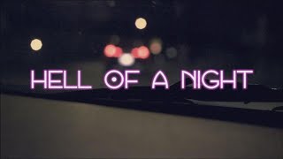 Dustin Lynch  Hell Of A Night Lyric Video [upl. by Ecinhoj]