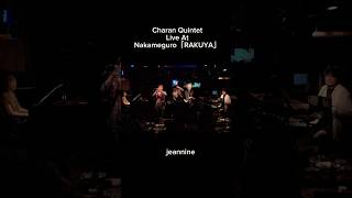 この前の中目黒「楽屋」で「Charan Quintet 」のLIVEより「Jeannine」です！ エレキベース ベース jazzbass ウッドベース [upl. by Akinaj]