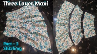 Part  2 Layer Maxi  Three Layer Maxi Stitching for Beginners [upl. by Aneladgam953]