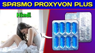 Spasmo Proxyvon Plus Capsule  Dicyclomine Tramadol amp Acetaminophen Capsule Review in Hindi [upl. by Ilsa]