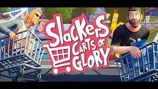 slackers  carts of glory [upl. by Ojytteb419]