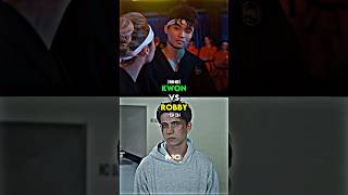 Kwon S6 vs Robby S3 who is strongest cobrakai getviews robbykeene edit rizz viral mc [upl. by Ynaffik]