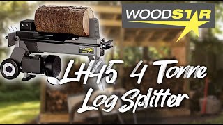 WOODSTAR LH45 LOG SPLITTER REVIEW AND DEMONSTRATION [upl. by Champagne]