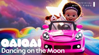 Qai Qai  Dancing On the Moon Official Music Video  Music for Kids  musicvideo [upl. by Elleb]