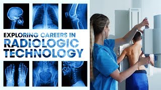 Radiologic XRay Technology Start a fastpaced well paying medical career in two years [upl. by Warfourd]