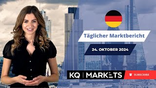 KQ Markets  Täglicher Marktbericht 24102024 [upl. by Painter]