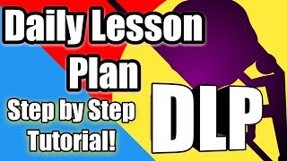 DAILY LESSON PLAN WRITING TUTORIAL Step by Step Guide in Writing Your First Lesson Plan [upl. by Arnoldo]