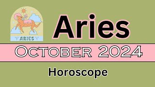 Aries Horoscope October 2024 [upl. by Lhok]