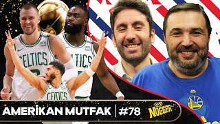 2024 NBA Finali 1 Maç Porzingisin Dönüşü Luka ve Kyrie İnan ve Pep I Amerikan Mutfak B78 [upl. by Alyahsat]