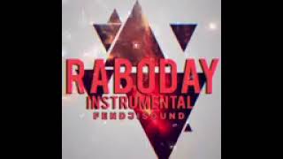 RABODAY INSTRUMENTAL BY DJ LOUVENSKY MIX [upl. by Darbee791]