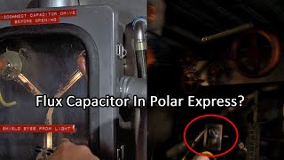 Flux Capacitor In Polar Express [upl. by Gregoor147]