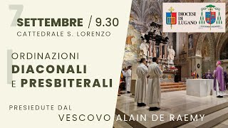 Ordinazioni diaconali e presbiterali  Diocesi di Lugano [upl. by Shep516]