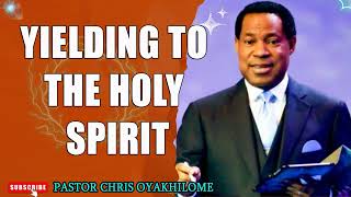 YIELDING TO THE HOLY SPIRIT PASTOR CHRIS OYAKHILOME DSCDD  MUST WATCH  PastorChris jesus [upl. by Desberg558]