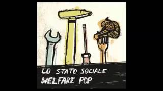 LO STATO SOCIALE  La 626 [upl. by Jake]