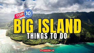 10 MustVisit Destinations on The Big Island of Hawaii  Travel Guide [upl. by Ellenoj]