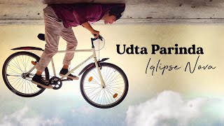 Udta Parinda  Official Lyric Video   Iqlipse Nova [upl. by Adnilrev]