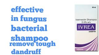 Ivera shampoo for fungus and bacteria [upl. by Inavihs]