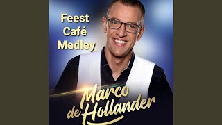 Feestcafe Medley [upl. by Tamas]