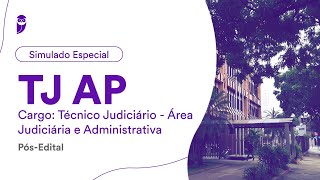 2º Simulado Especial TJ AP – Técnico Judiciário  Área Judiciária e Administrativa  Correção [upl. by Marlane466]