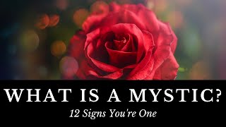 What is a Mystic 12 Signs Youre One [upl. by Hawken876]