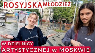 Młodzież z artystyczną duszą w MOSKWIE [upl. by Mckinney553]