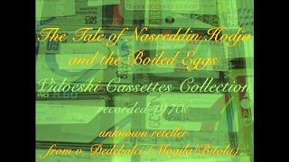 IRAMBuzАr historical collections – The Tale of Nasreddin Hodja and the Boiled Eggs [upl. by Whitten]