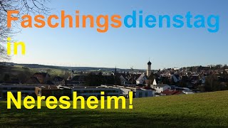 Faschingsdienstag in Neresheim 2023 Endlich wieder Fasching [upl. by Reahard478]