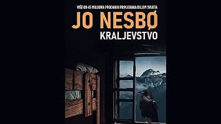 Jo Nesbo — Kraljevstvo  prva knjiga – drugi deo [upl. by Neale]