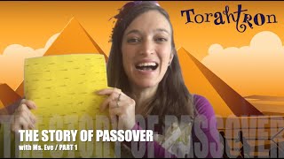 The story of Passover for kids part 1 Pesach [upl. by Rehprotsirhc]