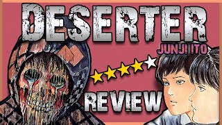 DESERTER Short Story Collection by Junji Ito  REVIEW [upl. by Lucho]