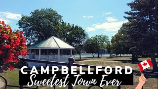 ONTARIO LIVING VISIT CAMPBELLFORD ONTARIO  See the Beauty for yourself [upl. by Yotal]