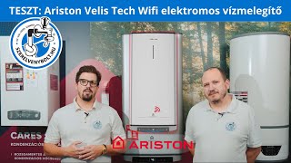 TESZT Ismerd meg az Ariston Velis Tech Wifi vízmelegítőt 💦 [upl. by Nodnarb]