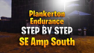 South East Amp South Build  Plankerton Endurance AFK  Step By Step [upl. by Nauqel]