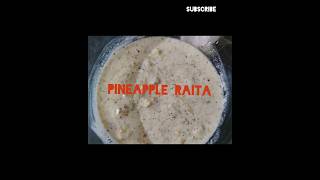 Raita recipe PINEAPPLE RAITA a 😋 😋 yummy tasty raita lovers easyrecipe [upl. by Alissa]