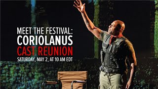 Stratford Festival Meet the Festival Coriolanus Cast Reunion [upl. by Aekim]