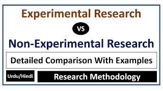 Experimental Research vs Non Experimental Research A Brief Comparison [upl. by Ailelc528]