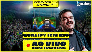 IEM Rio 2024 SA Closed Qualifier  COM Gaules AO VIVO COM IMAGENS [upl. by Ellenehc]