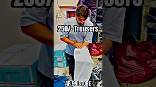 250 मे लुटा दिया 😳📞9045204785 Trousers AP 99 STORE AP 99 STORE ap99store clothingbrand [upl. by Marcoux368]