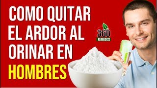 ¿Como Quitar El Ardor Al Orinar En Hombres [upl. by Nadabb998]