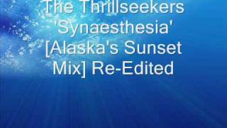 The Thrillseekers Synaesthesia Alaskas Sunset Mix Extended HQ [upl. by Bruell]