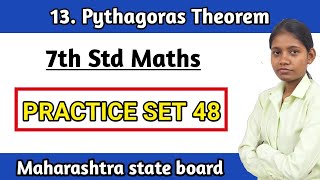 practice set 48 class 7 maths  chapter 13 pythagoras theorem explanation in hindi state board [upl. by Peskoff]