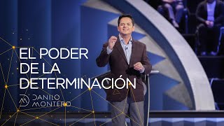 El Poder de la Determinación  Danilo Montero  Prédicas Cristianas 2019 [upl. by Farrar]