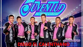 Estreno 2013 La Juventud De Tierra CalienteVamos A Bailar ♪♪ [upl. by Stricklan]