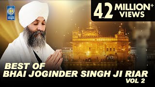 Best Of Bhai Joginder Singh Ji Riar Vol 2  Non Stop Kirtan  Gurbani Kirtan Jukebox  Amritt Saagar [upl. by Slifka]