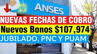 🎁Nuevas Fechas de Cobro Agosto Nuevos Bonos 💲107974 ➕ Aumentos de ANSES Jubilados y Pensionados [upl. by Liddy]