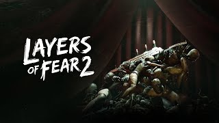 Layers of Fear 2  Tryb Bezpieczny Akt I Odcumowanie [upl. by Alroy]