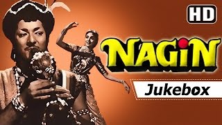 Nagin HD Songs  Vyjayantimala  Pradeep Kumar  Hemant Kumar  Lata Mangeshkar Hits  Old Is Gold [upl. by Havot180]