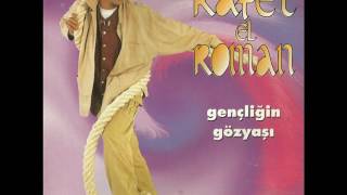 Rafet El RomanGençliğin Gözyaşı Yıl1995 [upl. by Marcellina]