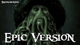 Davy Jones Theme Rebirth Instrumental  EPIC VERSION [upl. by Drahsar]